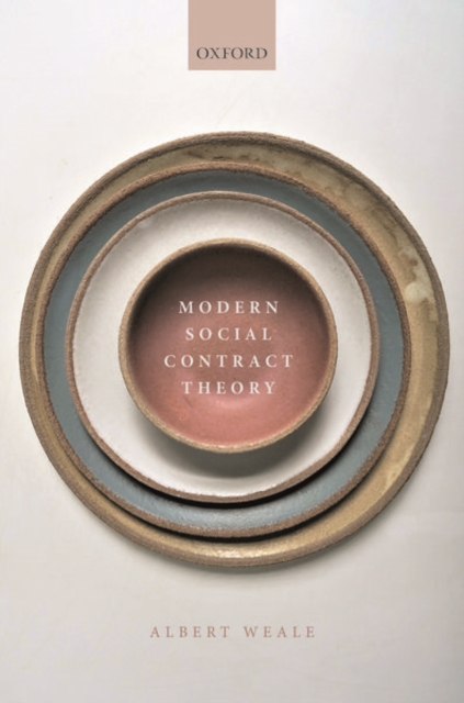 Modern Social Contract Theory - Albert Weale