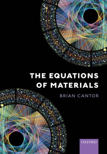 The Equations of Materials - Brian Cantor