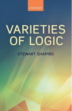 Poza produsului Varieties of Logic - Stewart Shapiro