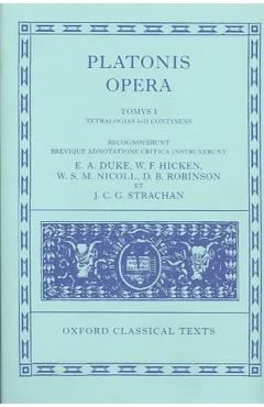 Poza produsului Opera: Volume I: Euthyphro, Apologia Socratis, Crito, Phaedo, Cratylus, Sophista, Politicus, Theaetetus - Plato