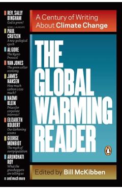 Coperta cărții 'The Global Warming Reader: A Century of Writing About Climate Change - Bill Mckibben'