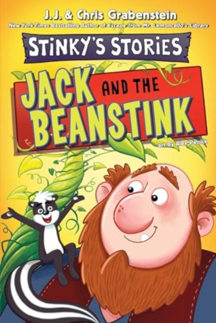 Stinky's Stories #2: Jack and the Beanstink - Chris Grabenstein