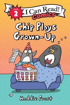 Chip Plays Grown-Up - Maddie Frost