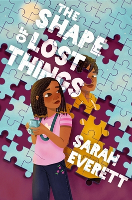 The Shape of Lost Things - Sarah Everett