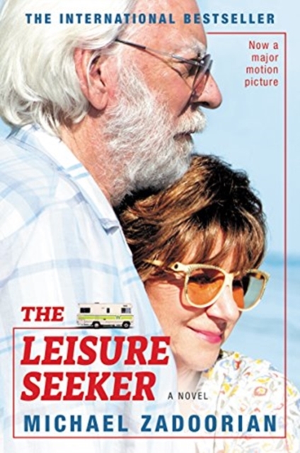The Leisure Seeker [Movie Tie-In] - Michael Zadoorian