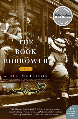 The Book Borrower - Alice Mattison