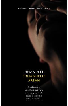 Poza produsului Emmanuelle. Emmanuelle Arsan - Emmanuelle Arsan