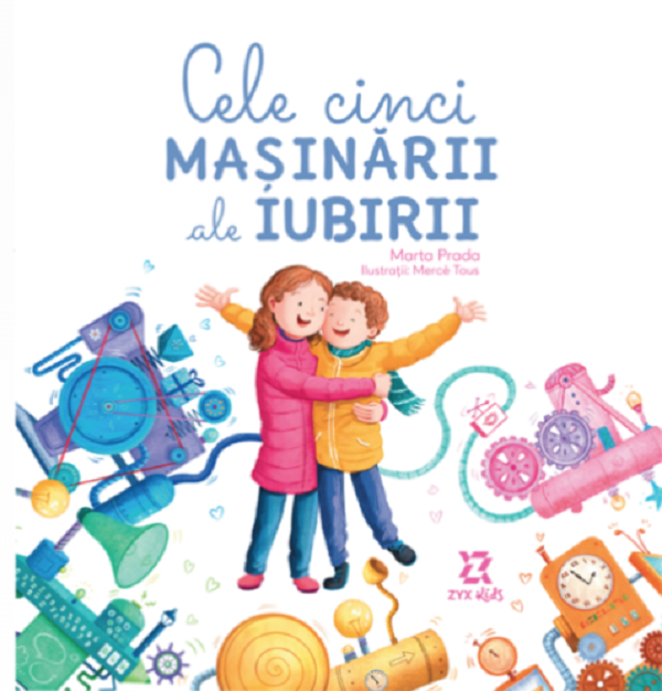 Cele cinci masinarii ale iubirii - Marta Prada