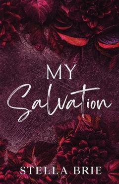 My Salvation - Stella Brie