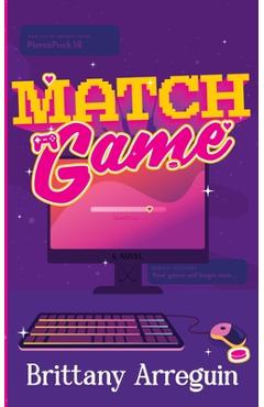 Coperta cărții 'Match Game - Brittany Arreguin'