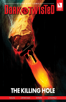 Storm King Comics Dark & Twisted: The Killing Hole - Steve Niles