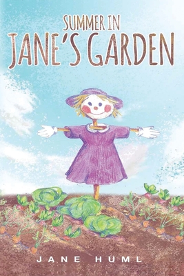 Summer in Jane's Garden - Jane Huml