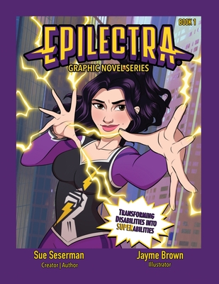 Coperta cărții 'Epilectra: Graphic Novel Series - Sue Seserman'