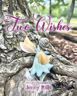 Two Wishes - Jenny Mills