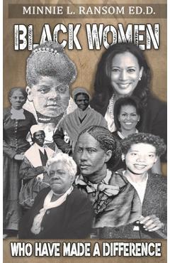 Coperta cărții 'Black Women Who Made A Difference - Minnie Ransom'