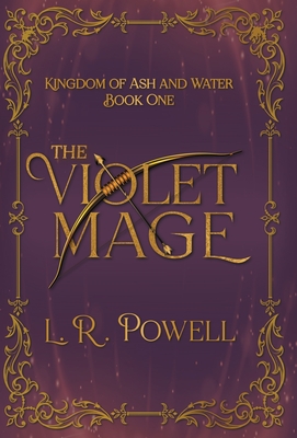 The Violet Mage - L. R. Powell