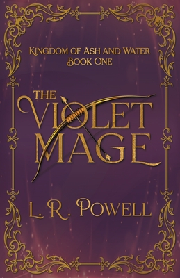 Coperta cărții 'The Violet Mage - L. R. Powell'