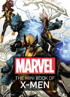 Marvel: The Mini Book of X-Men - S. T. Bende