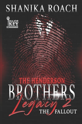 The Henderson Brothers Legacy 2: The Fallout - Jay Pen Literary Services