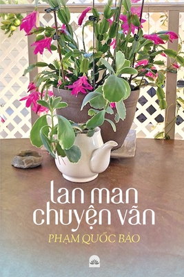 LAN Man Chuyen Van - Quoc Bao Pham