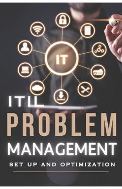 Coperta cărții 'ITIL Problem Management - Set up and optimization - Mark Grey'