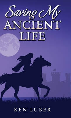 Saving my Ancient Life - Ken Luber