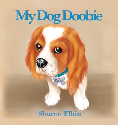 My Dog Doobie - Sharon Elkin