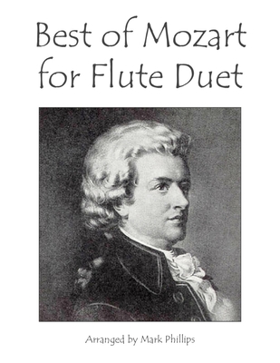 Best of Mozart for Flute Duet - Mark Phillips