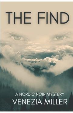 Coperta cărții 'The Find - Venezia Miller'