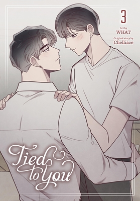 Tied to You, Vol. 3 - What