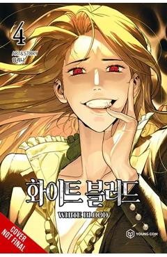 Unholy Blood, Vol. 4 - Lina Lim