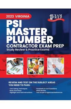 Poza produsului 2023 Virginia PSI Master Plumber Contractor Exam Prep: 2023 Study Review & Practice Exams - Upstryve Inc