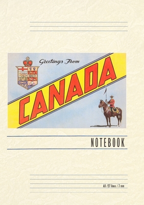 Vintage Lined Notebook Greetings from Canada - Found Image Press