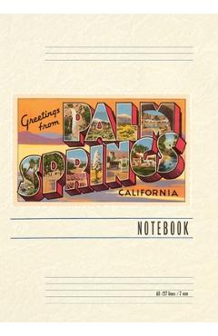 Coperta cărții 'Vintage Lined Notebook Greetings from Palm Springs, California - Found Image Press'