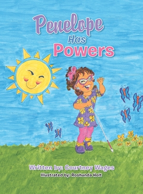 Penelope Has Powers - Courtney Wages