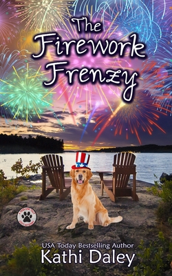 The Firework Frenzy: A Cozy Mystery - Kathi Daley