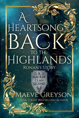 A Heartsong Back to the Highlands - Maeve Greyson