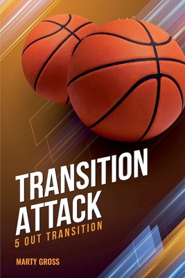 Transition Attack: 5 Out Transition - Martin Gross