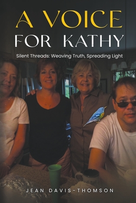 A Voice For Kathy - Jean-davis Thomson