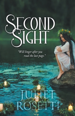 Second Sight - Juliet Rosetti