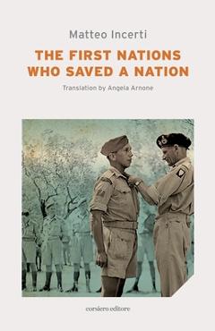 Coperta cărții 'The First Nations Who Saved a Nation - Angela Arnone'