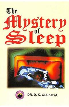 Coperta cărții 'The Mystery of Sleep - D. K. Olukoya'