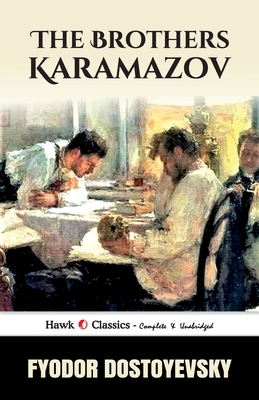 The Brothers Karamazov - Fyodor Dostoyevsky