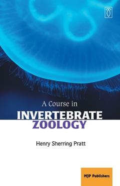 Coperta cărții 'A Course in Invertebrate Zoology - Henry Pratt Sherring'