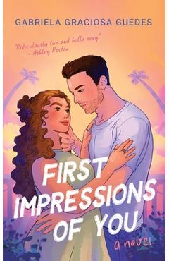 Coperta cărții 'First Impressions of You - Gabriela Graciosa Guedes'