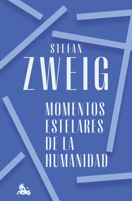 Coperta cărții 'Momentos Estelares de la Humanidad / Great Moments of Humanity -'