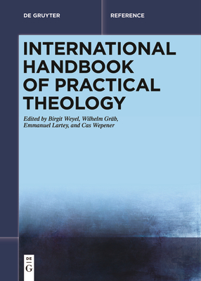 International Handbook of Practical Theology - Birgit Weyel