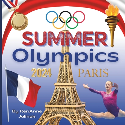 Paris 2024: Summer Olympics - Sloth Dreams Publishing