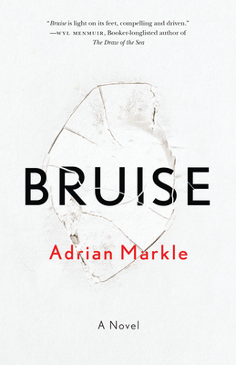 Bruise - Adrian Markle