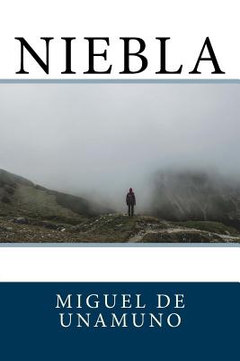 Coperta cărții 'Niebla - Miguel De Unamuno'